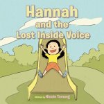 Hannah and the Lost Inside Voice