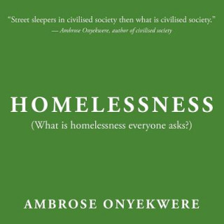 Homelessness