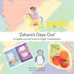 'Zahara's Days Out'