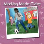 Meeting Marie-Claire