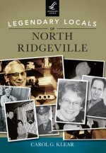 Legendary Locals of North Ridgeville, Ohio