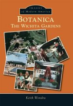 Botanica:: The Wichita Gardens