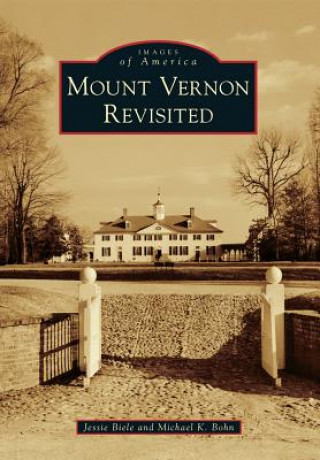 Mount Vernon Revisited