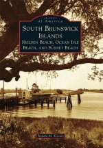 South Brunswick Islands:: Holden Beach, Ocean Isle Beach, and Sunset Beach
