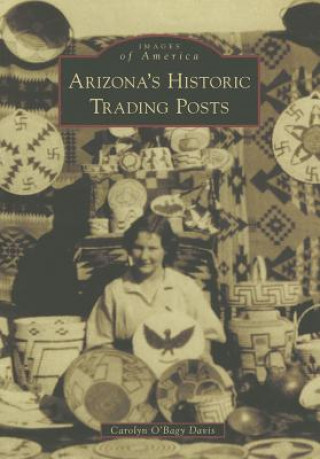 Arizona S Historic Trading Posts