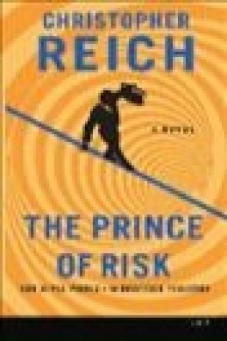 The Prince of Risk