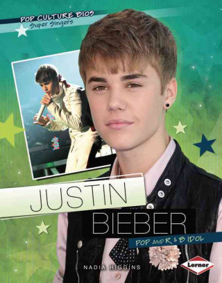 Justin Bieber: Pop and R&B Idol