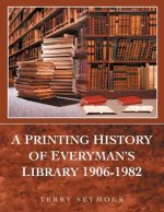 Printing History of Everyman's Library 1906-1982