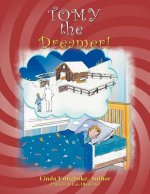 TOMY - the Dreamer!