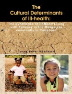 Cultural Determinants of Ill-health