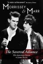 Morrissey & Marr: The Severed Alliance