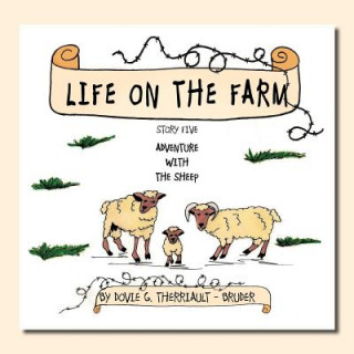 Life on the Farm - Adventure with the Sheep