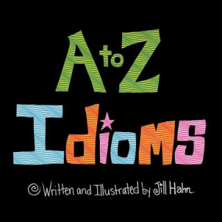 to Z Idioms