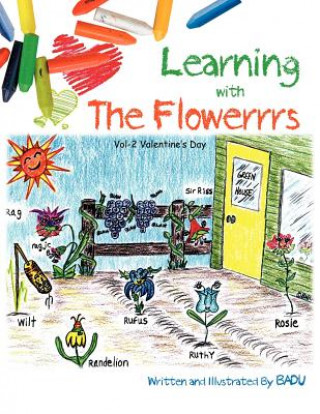 Learning with The Flowerrrs