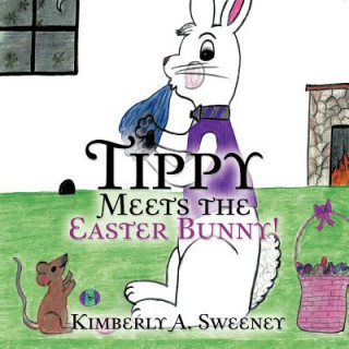 Tippy Meets the Easter Bunny!