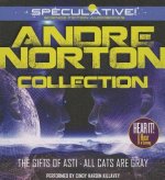 Andre Norton Collection: The Gifts of Asti, All Cats Are Gray