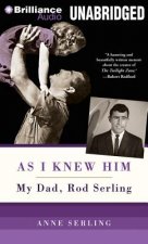 As I Knew Him: My Dad, Rod Serling