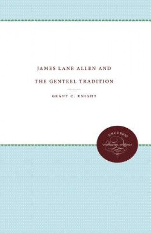 James Lane Allen and the Genteel Tradition