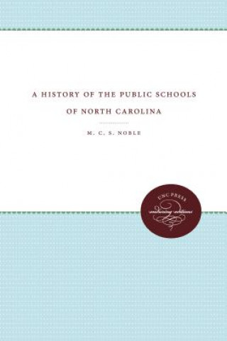 History of the Public Schools of North Carolina