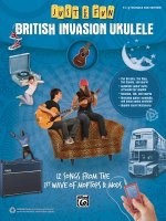 Just for Fun -- British Invasion Ukulele: 12 Songs from the 1st Wave of Moptops & Mods