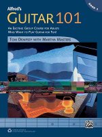 Alfred's Guitar 101, Bk 2: An Exciting Group Course for Adults Who Want to Play Guitar for Fun!, Comb Bound Book