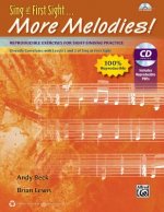 Sing at First Sight . . . More Melodies: Reproducible Exercises for Sight-Singing Practice, Reproducible Book & Data CD