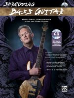 Shredding Bass Guitar: Heavy Metal Pyrotechnics Meet the Bass Guitar, Book & CD