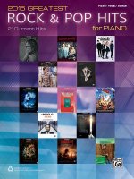 2015 Greatest Rock & Pop Hits for Piano: 21 Current Hits (Piano/Vocal/Guitar)