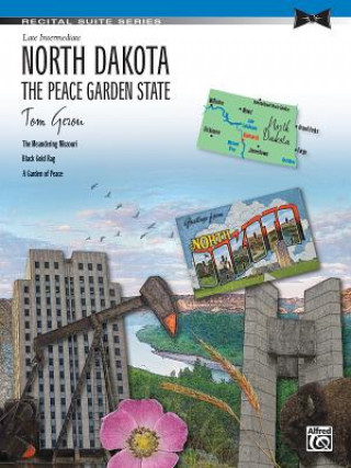 North Dakota -- The Peace Garden State: Sheet