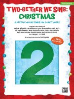 Two-Gether We Sing -- Christmas: 10 Festive Arrangements for 2-Part Voices (Teacher's Handbook)