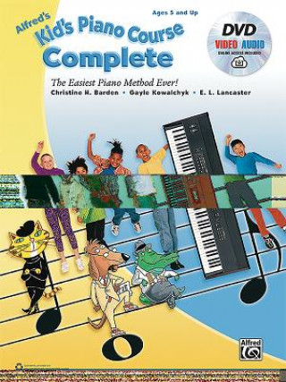 Alfred's Kid's Piano Course Complete: The Easiest Piano Method Ever!, Book, DVD & Online Audio & Video