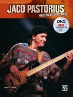 Jaco Pastorius -- Modern Electric Bass: Book, DVD & Online Video