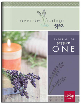 Lavender Springs Spa Session #1 Leader Guide