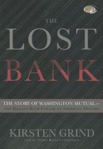 The Lost Bank: The Story of Washington Mutual-The Biggest Bank Failure in American History