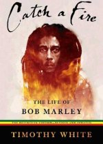 Catch a Fire: The Life of Bob Marley