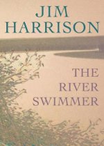 The River Swimmer: Novellas