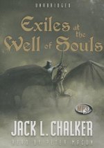 Exiles at the Well of Souls