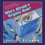 Who S Afraid of Virginia Ham?