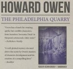 The Philadelphia Quarry: The Willie Black Mysteries, Book 2