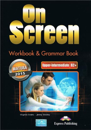 On Screen Upper-Intermediate Matura 2015 Workbook Grammar Book