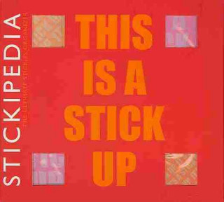This Is a Stick Up (Life Canvas)
