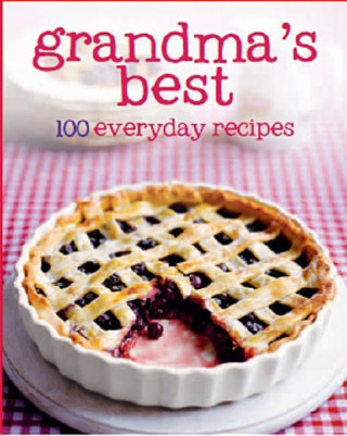 Grandma's Best 100 Recipes