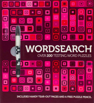 Wordsearch: Over 200 Testing Word Puzzles [With Pencil]