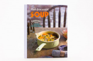 Made from Scratch: Soup
