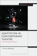 Adaptation in Contemporary Theatre