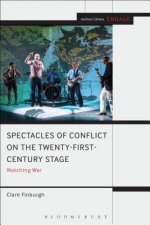 Watching War on the Twenty-First Century Stage