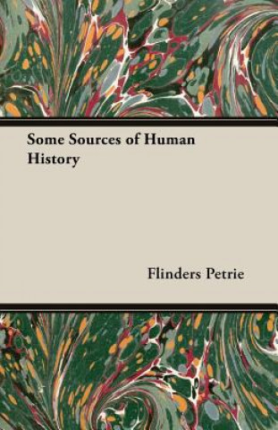 Some Sources of Human History