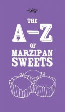 A-Z of Marzipan Sweets