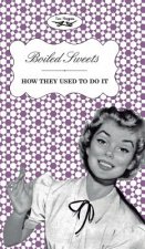 Boiled Sweets - How They Used To Do It
