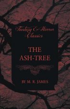 Ash-Tree (Fantasy and Horror Classics)